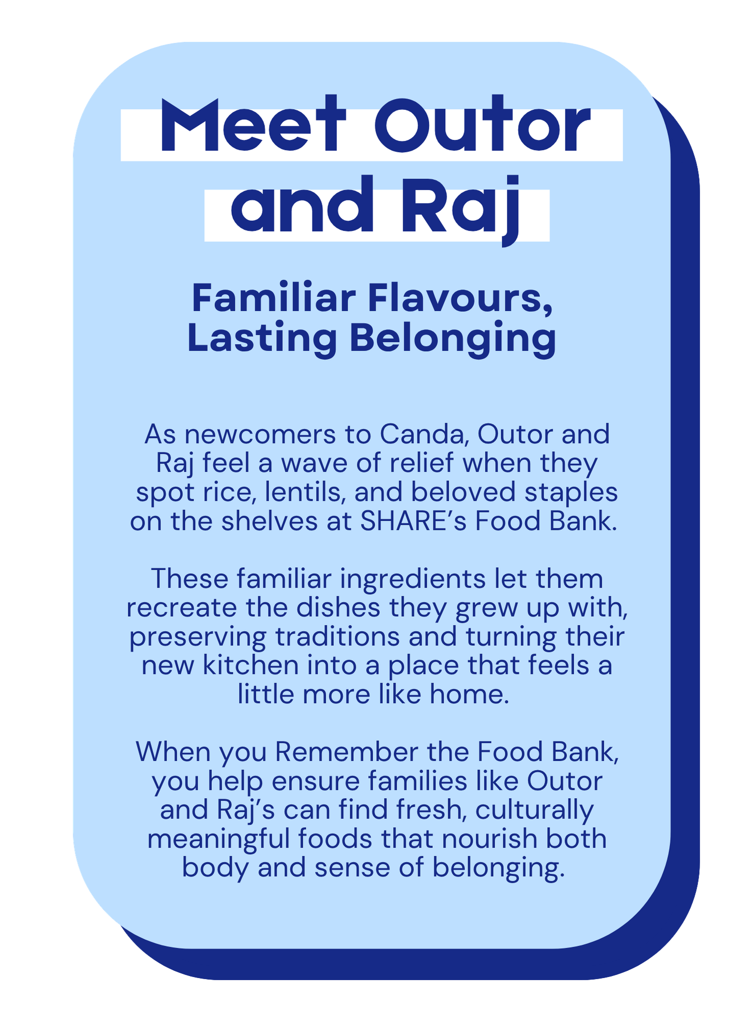 Outor and Raj's Story