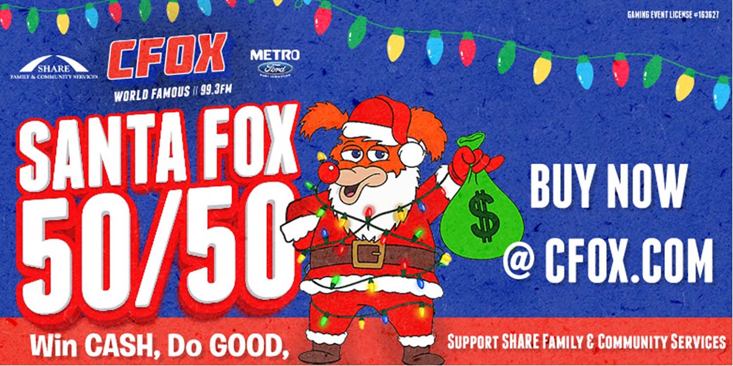 CFOX Santa Fox 50/50. Win CASH, Do GOOD.